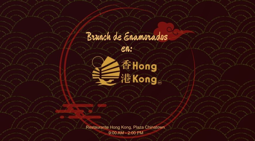 Celebra el dia del amor en el Restaurante Hong Kong de Cancún
