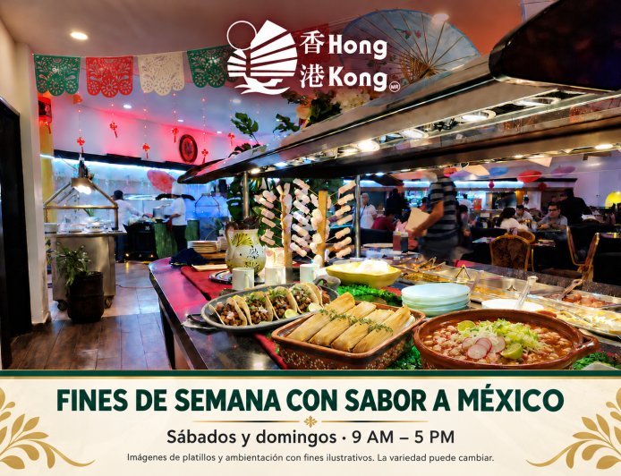 Celebra el mes patrio con más sabor en Hong Kong Restaurante